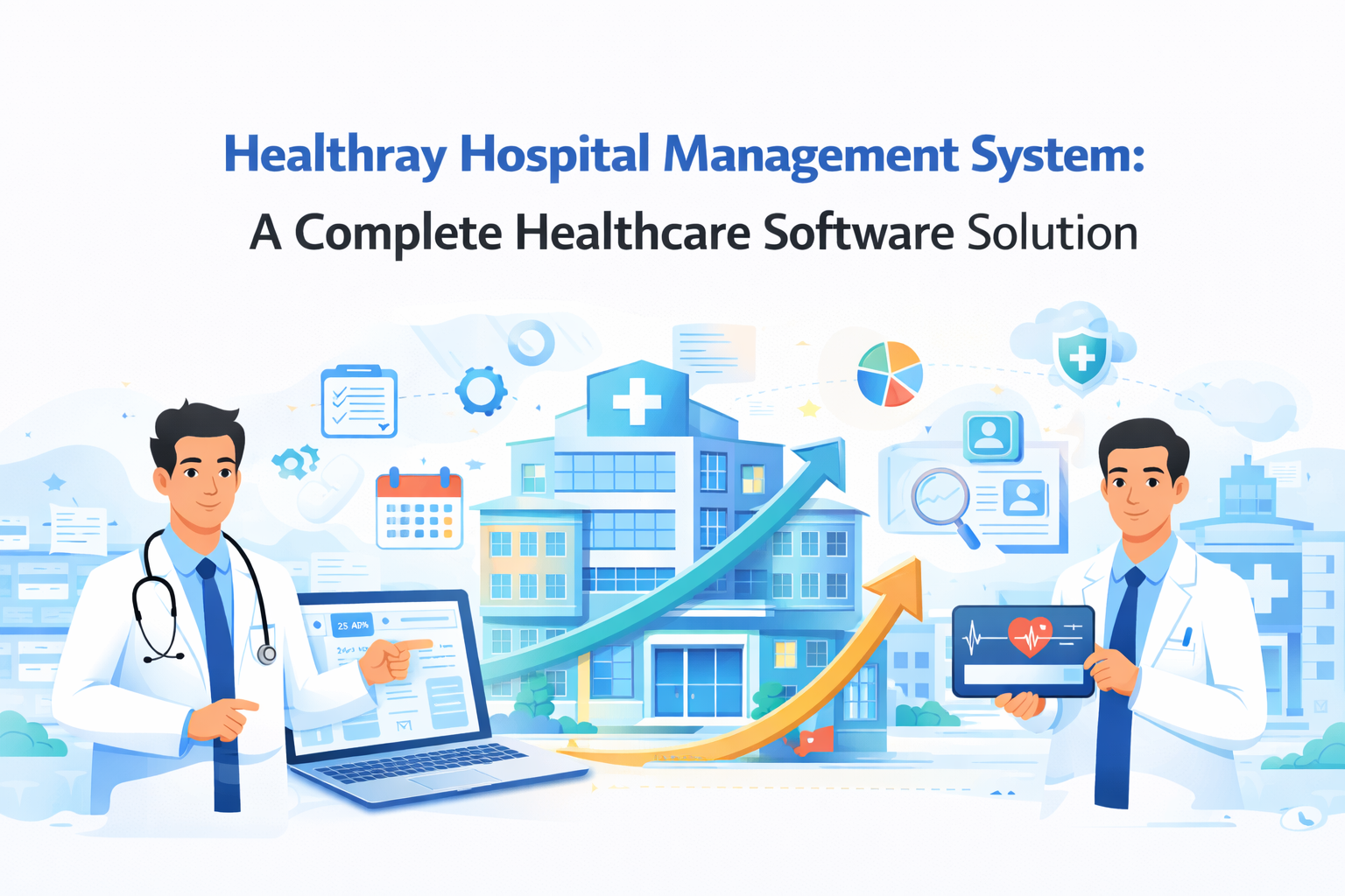 Healthray Hospital Management System: A Complete Healthcare Software ...